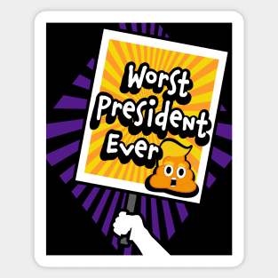 Trump is the Worst President Ever Sticker